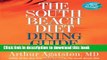Books The South Beach Diet Dining Guide: Your Reference Guide to Restaurants Across America Full
