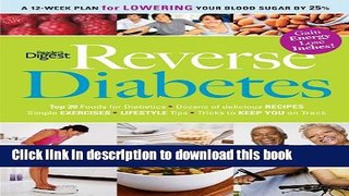 Books Reverse Diabetes: A 12-Week Plan for Lowering Your Blood Sugar by 25% Free Online