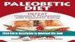 Ebook Paleobetic Diet: Defeat Diabetes and Prediabetes With Paleolithic Eating Free Online