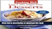 Ebook Cooking Well: Low-Carb Sugar-Free Desserts: Over 100 Recipes for Healthy Living, Diabetes,