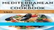 Books Mediterranean Diet Cookbook: A Mediterranean Cookbook with 150 Healthy Mediterranean Diet