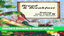 Ebook Bread   Breakfast Baking Low Carb II Full Online