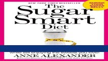 Books The Sugar Smart Diet: Stop Cravings and Lose Weight While Still Enjoying the Sweets You