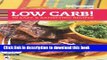 Ebook Good Housekeeping Low Carb!: 90 Easy   Satisfying Recipes (Good Housekeeping Cookbooks) Full