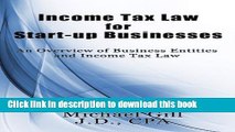 PDF  Income Tax Law for Start-Up Businesses: An Overview of Business Entities and Income Tax Law