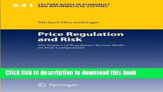 Books Price Regulation and Risk: The Impact of Regulation System Shifts on Risk Components