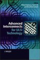 Advanced Interconnects for ULSI Technology Mikhail Baklanov   Paul S. Ho   Ehren Ebook EPUB PDF