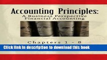 Ebook Accounting Principles: A Business Perspective, Financial Accounting (Chapters 1 - 8): An