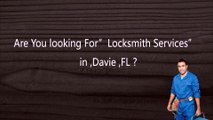 Davie Locksmith | Call Now:- 954-903-2832
