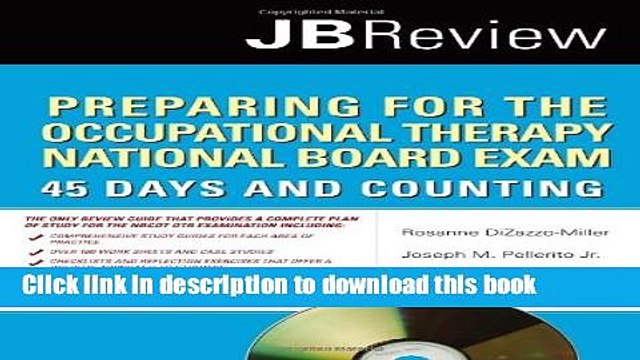 Books Preparing For The Occupational Therapy National Board Exam: 45 Days And Counting Full Online