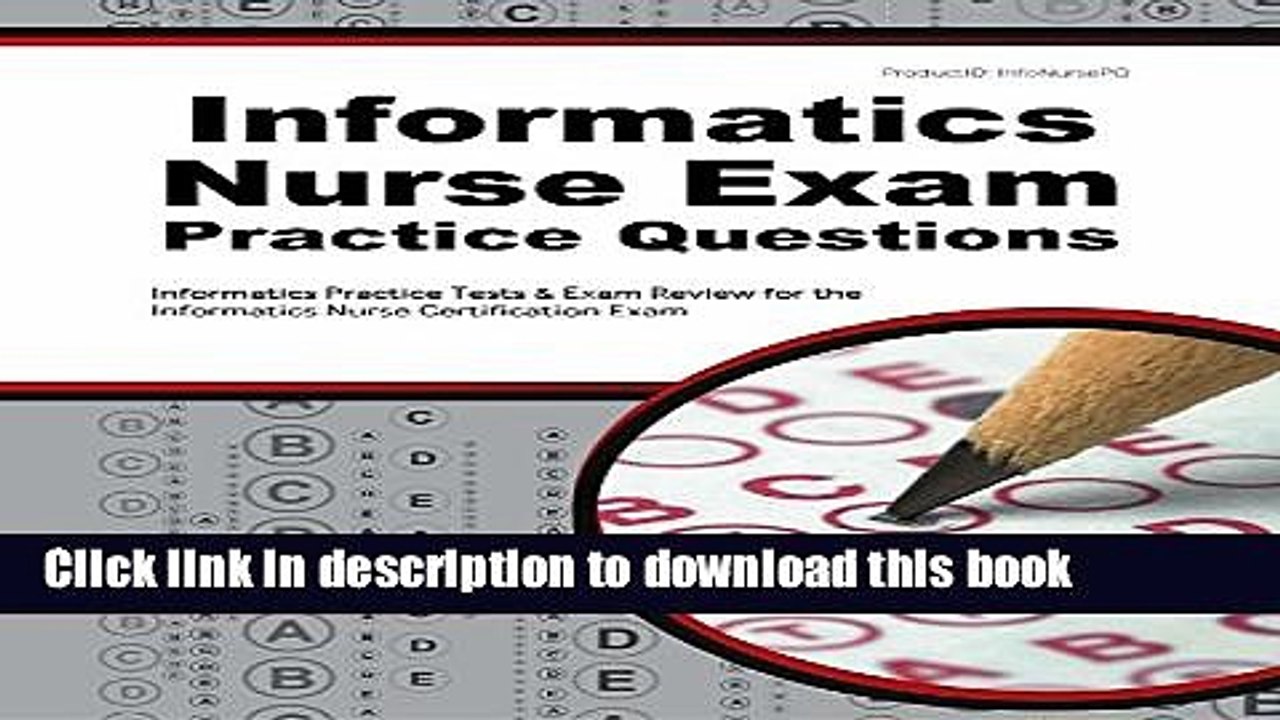 Ebook Informatics Nurse Exam Practice Questions: Informatics Practice Tests   Exam Review for the