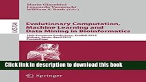 Books Evolutionary Computation, Machine Learning and Data Mining in Bioinformatics: 10th European