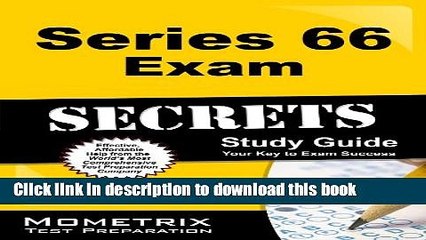 Books Series 66 Exam Secrets Study Guide: Series 66 Test Review for the Uniform Combined State Law