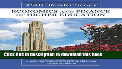 Books ASHE Reader Series: Economics and Finance of Higher Education Full Online