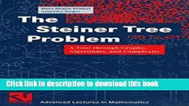 Ebook The Steiner Tree Problem: A Tour through Graphs, Algorithms, and Complexity Full Download