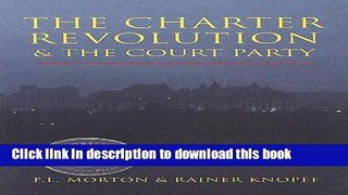Books The Charter Revolution and the Court Party Free Online