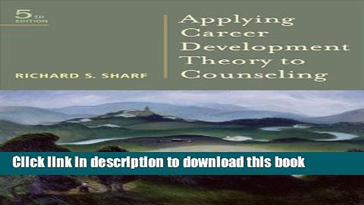 Books Applying Career Development Theory to Counseling (Graduate Career Counseling) Free Online