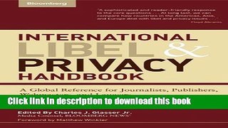 Books International Libel and Privacy Handbook: A Global Reference for Journalists, Publishers,