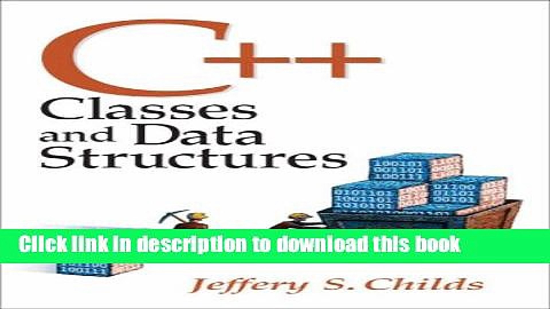 Books C++: Classes and Data Structures Free Online