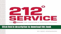 Ebook 212 Service: The 10 Rules for Creating a Service Culture Full Online
