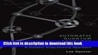 Books Automatic Quantum Computer Programming: A Genetic Programming Approach Free Download