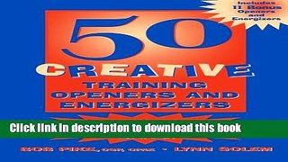 Books 50 Creative Training Openers and Energizers Free Download