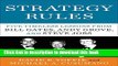 Books Strategy Rules: Five Timeless Lessons from Bill Gates, Andy Grove, and Steve Jobs Full Online