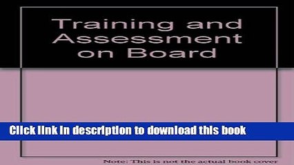 Books Training and Assessment on Board Free Download