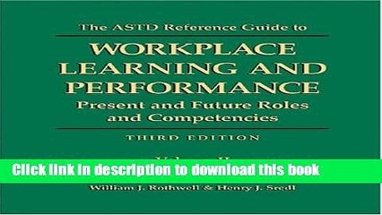 Books The ASTD Reference Guide to Workplace Learning and Performance, 3rd Edition (2 Volume Set)