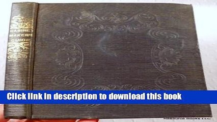 Ebook The Complete Cabinet-Maker, and Upholsterer s Guide: Comprising, the Rudiments and