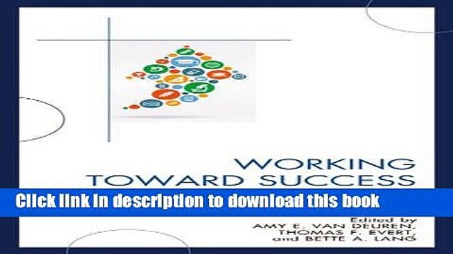 Ebook Working Toward Success: Board and Superintendent Interactions, Relationships, and Hiring