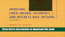 Ebook Modelling Fixed Income Securities and Interest Rate Options (2nd Edition) Full Online