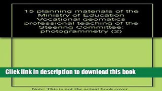 Books 15 planning materials of the Ministry of Education Vocational geomatics professional