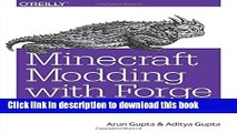 Books Minecraft Modding with Forge: A Family-Friendly Guide to Building Fun Mods in Java Full