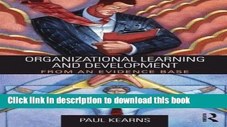 Ebook Organizational Learning and Development: From an Evidence Base Free Online