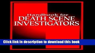 Ebook Handbook for Death Scene Investigators Free Online