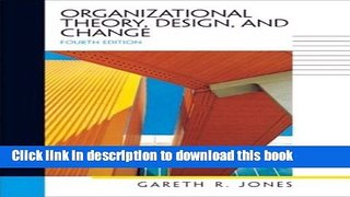 PDF  Organizational Theory, Design,   Change, -- 4th edition  Online