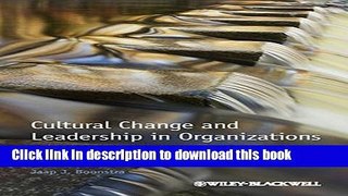 Download  Cultural Change and Leadership in Organizations: A Practical Guide to Successful