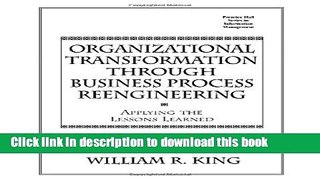 PDF  Organizational Transformation Through Business Process Reengineering: Applying Lessons