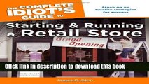 Ebook The Complete Idiot s Guide to Starting and Running a Retail Store (Complete Idiot s Guides