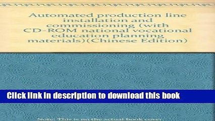 Ebook Automated production line installation and commissioning (with CD-ROM national vocational