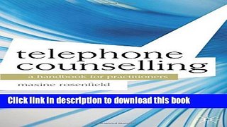 Ebook Telephone Counselling: A Handbook for Practitioners (Professional Handbooks in Counselling