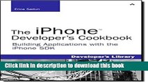 Ebook The iPhone Developer s Cookbook: Building Applications with the iPhone SDK Free Online