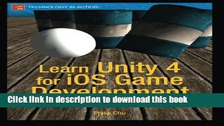 Ebook Learn Unity 4 for iOS Game Development Free Download