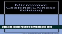 Books Microwave Cooking(Chinese Edition) Full Online