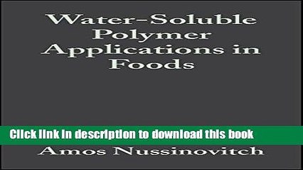 Ebook Water-Soluble Polymer Applications in Foods Full Online