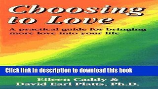 Books Choosing to Love Full Online
