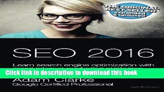 Ebook SEO 2016 Learn Search Engine Optimization  With Smart Internet Marketing Strategies: Learn