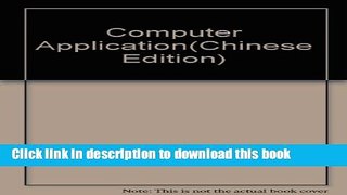 Books Computer Application(Chinese Edition) Free Online