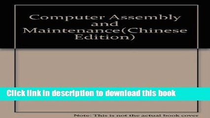 Ebook Computer Assembly and Maintenance Free Download